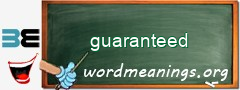 WordMeaning blackboard for guaranteed